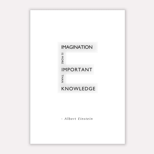 Imagination is More Important than Knowledge