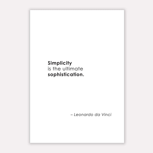Simplicity is sophisticated | Print
